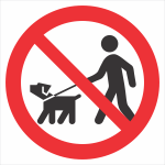 Koeraga jalutamise keeld. lemmikloomaga jalutamise keeld. Koertega jalutamine keelatud.