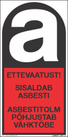 Asbest (märgist tähistamaks asbesti sisaldavadi materjale ja konstruktsioone)