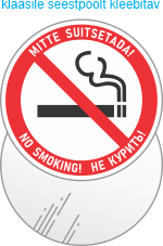 Kolme keelne: Suitsetamise keeld 960IN (KLAASIKLEEBISED SEESTPOOLT KLEEBITAVAD VÄLJASTPOOLT VAADATAVAD). Suitsetamine keelatud