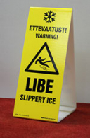 Talvine hoiatav põrandamärk "Ettevaatust! LIBE. Slippery Ice" A-suurus ja B-suurus. Põrandapüstak. UU-2023. ART9700